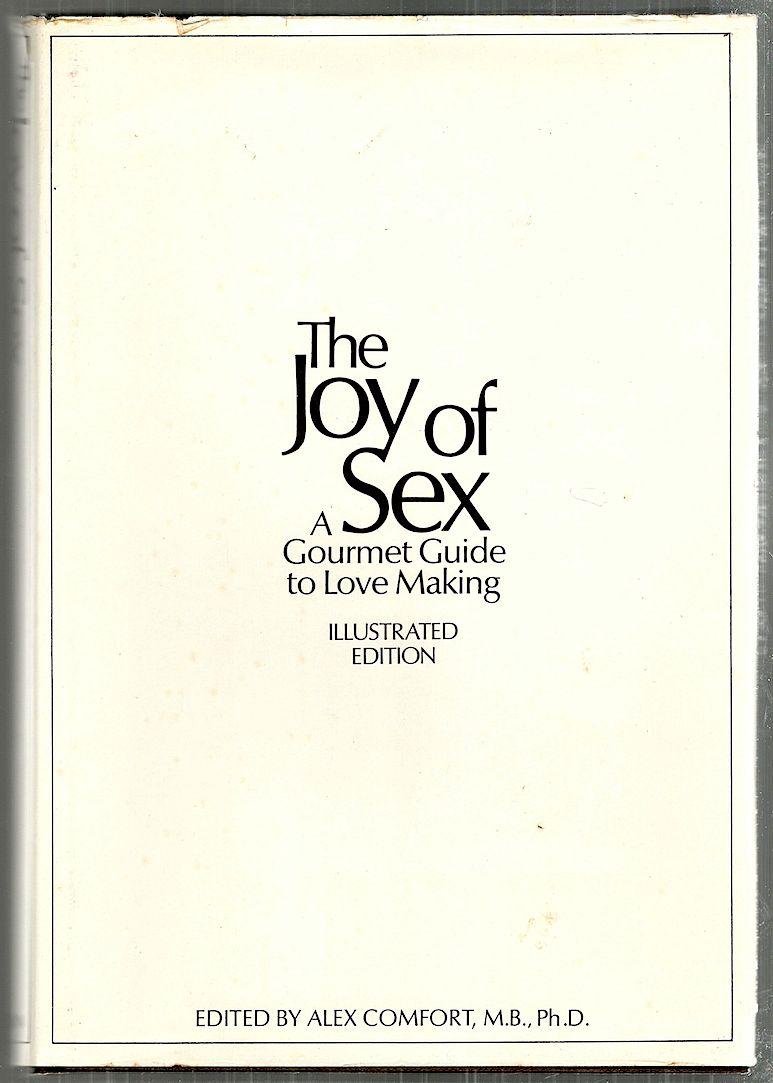 “the Joy Of Sex” Is Still The Best Popular Read Ever Futurehandling